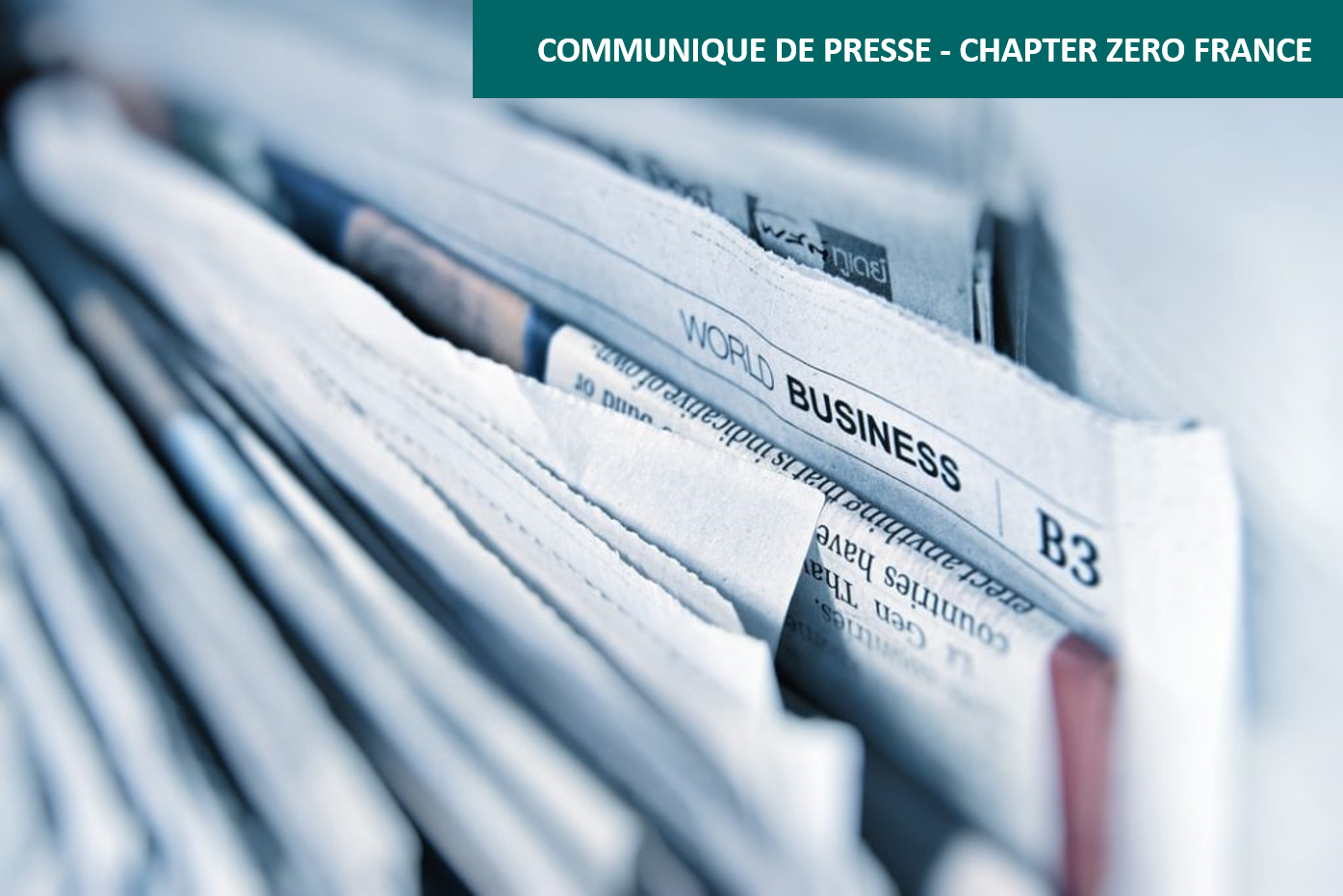 Communiqué de Presse – Chapter Zero France accueille Piero Novelli et Angeles Garcia-Poveda en tant que nouveaux parrain et marraine de l’association